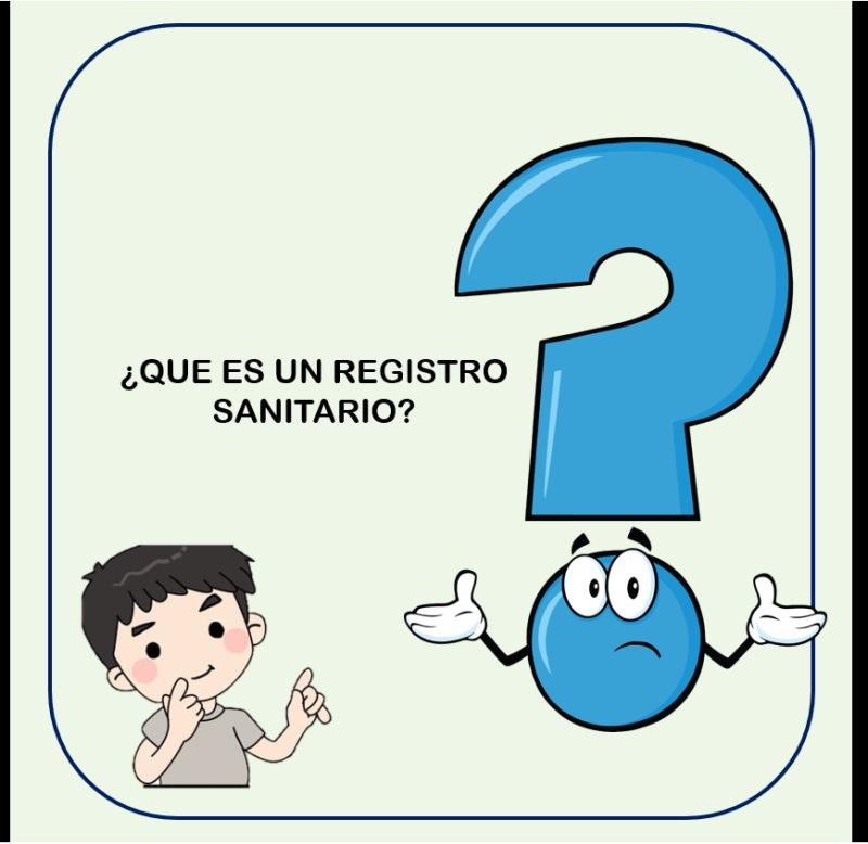 QUE ES UN REGISTRO SANITARIO